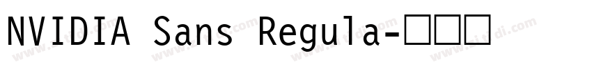NVIDIA Sans Regula字体转换